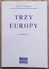 Jeno Szucs Trzy Europy